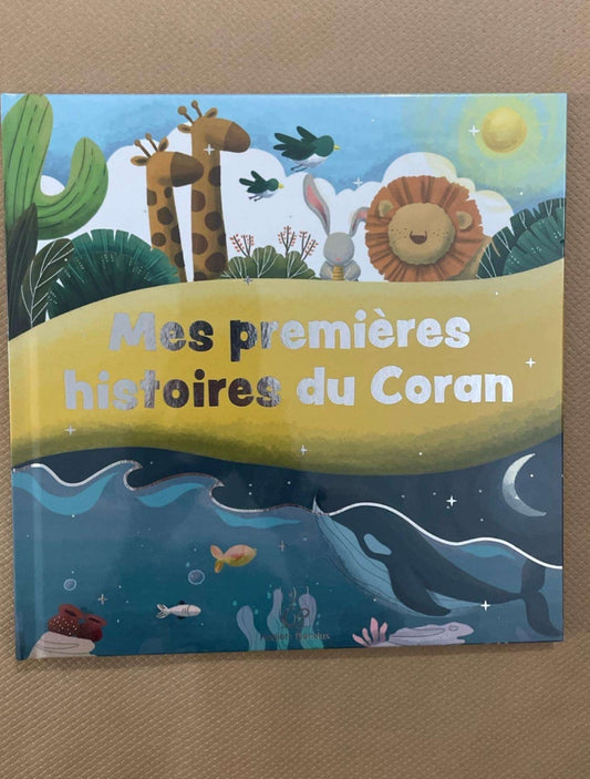 LIVRE MES PREMIÈRES HISTOIRE DU CORAN