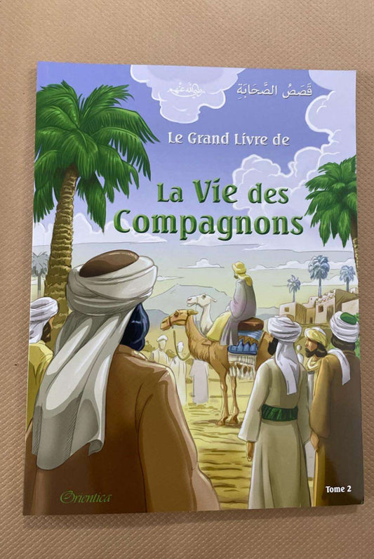 LIVRE LA VIE DES COMPAGNONS ( tome 2)